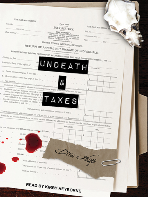 Title details for Undeath and Taxes by Drew Hayes - Available